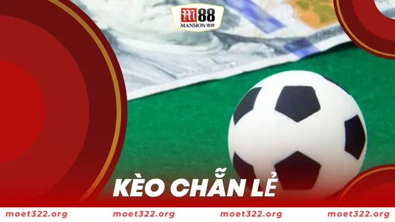 kèo chẵn lẻ